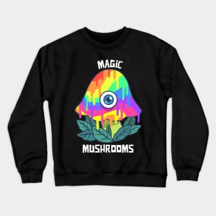 Magic Mushrooms / Magic Roots / Psychedelic Crewneck Sweatshirt